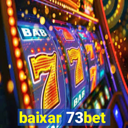 baixar 73bet