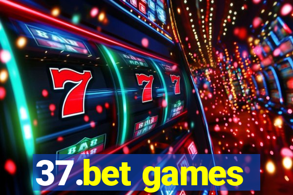 37.bet games