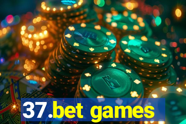 37.bet games