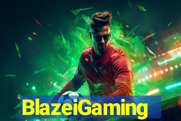 BlazeiGaming