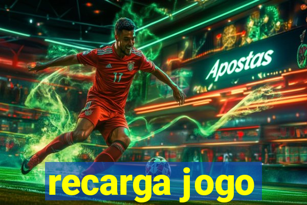 recarga jogo