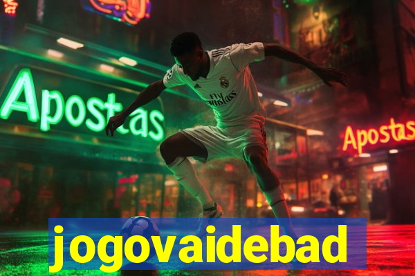 jogovaidebad