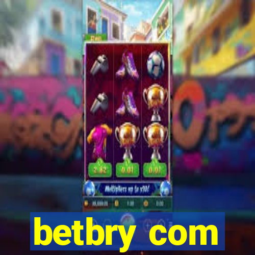 betbry com