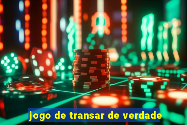 jogo de transar de verdade