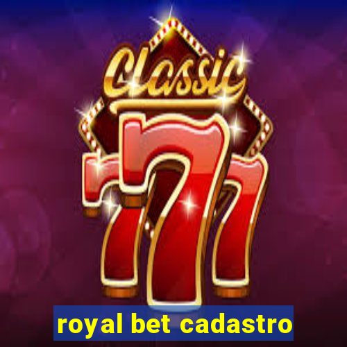 royal bet cadastro