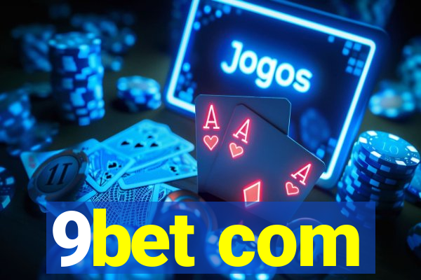 9bet com