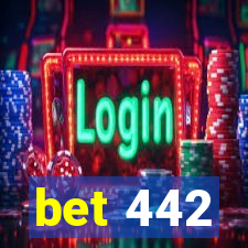 bet 442