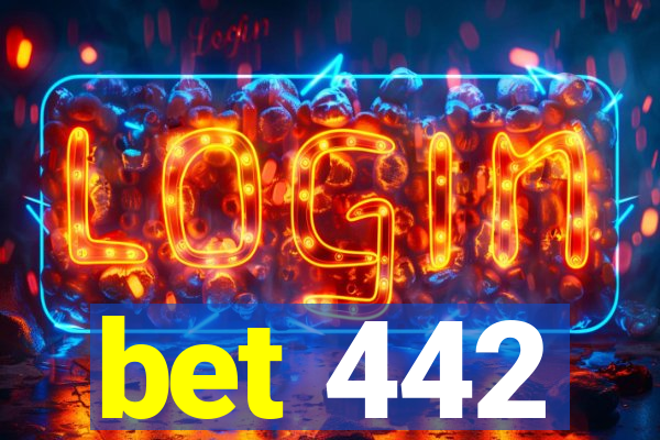 bet 442