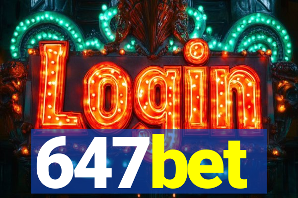 647bet