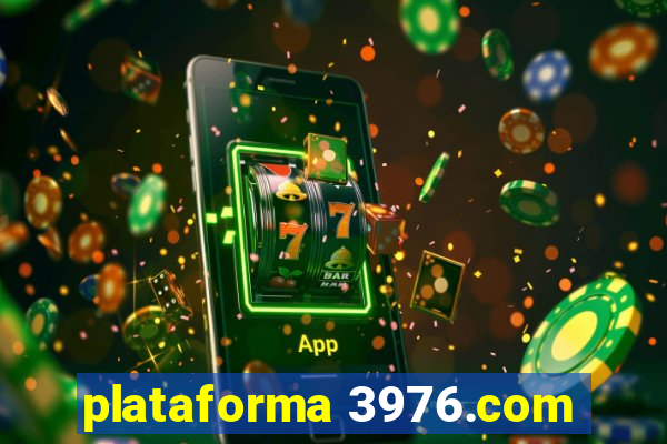 plataforma 3976.com