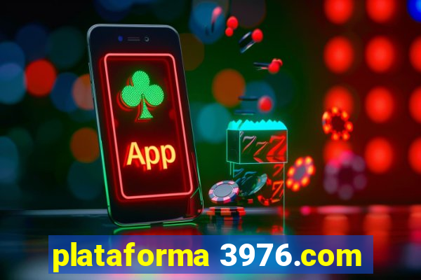 plataforma 3976.com