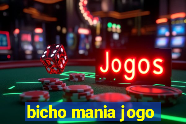 bicho mania jogo