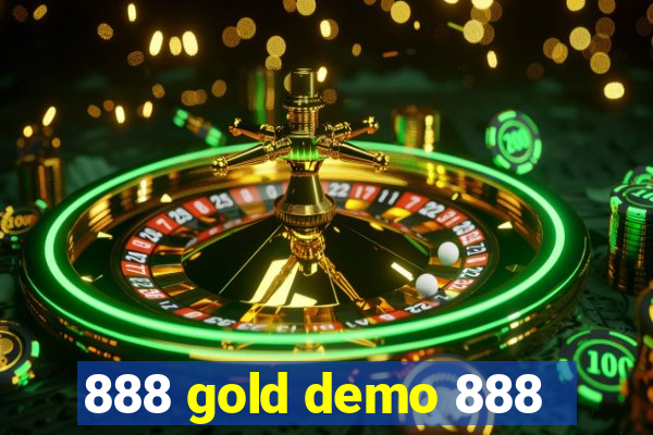 888 gold demo 888