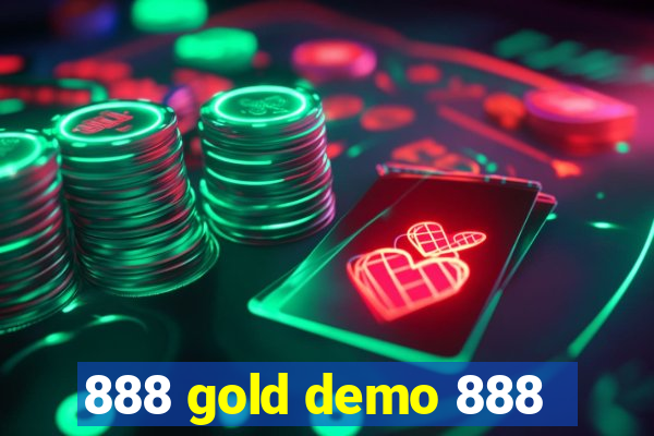 888 gold demo 888