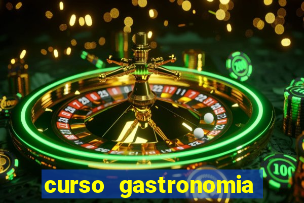 curso gastronomia porto alegre