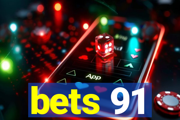 bets 91