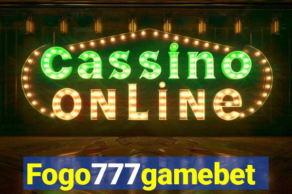 Fogo777gamebet