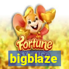 bigblaze