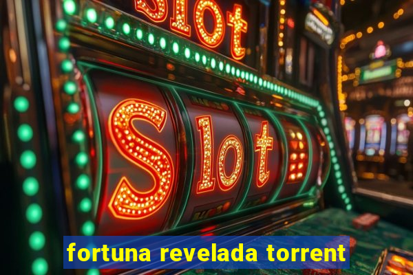 fortuna revelada torrent