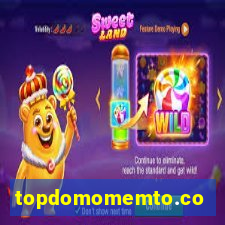 topdomomemto.com