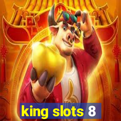 king slots 8