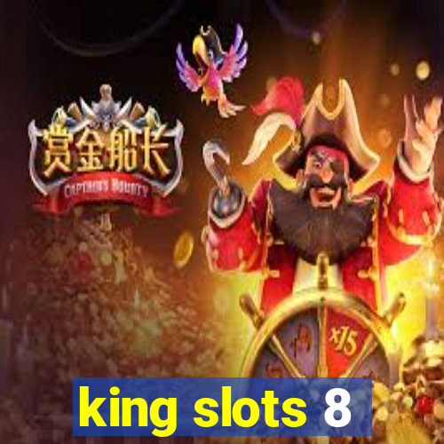 king slots 8