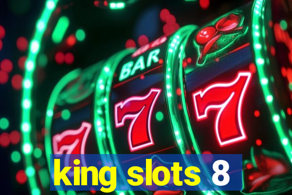 king slots 8