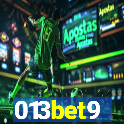 013bet9