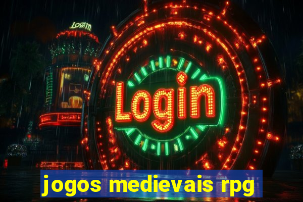 jogos medievais rpg