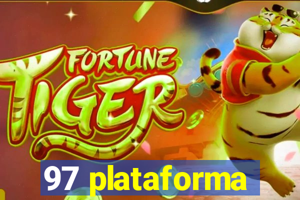 97 plataforma