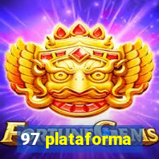 97 plataforma