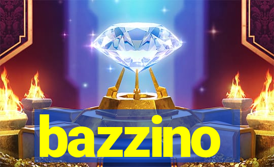 bazzino