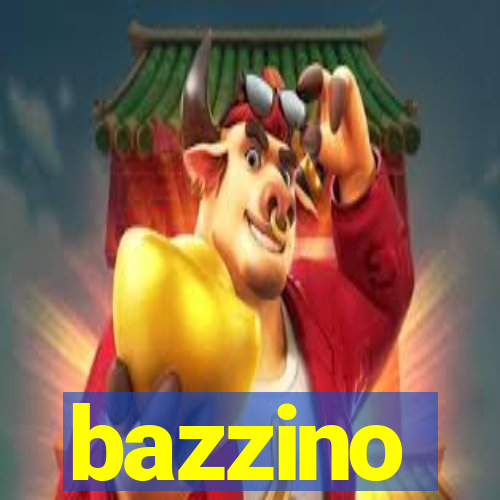 bazzino