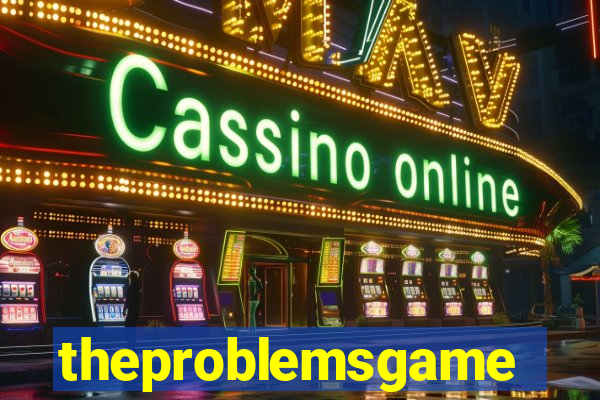 theproblemsgames.com