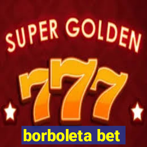 borboleta bet