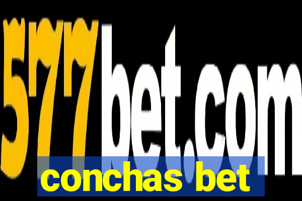 conchas bet