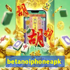 betanoiphoneapk