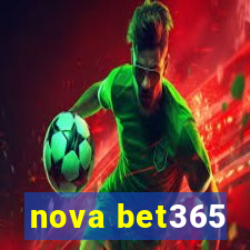 nova bet365