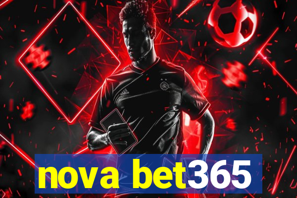 nova bet365