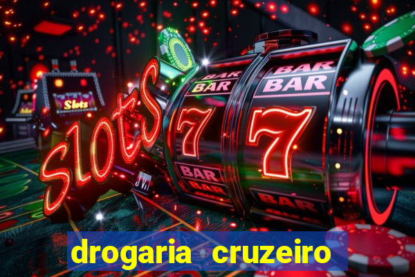 drogaria cruzeiro do sul