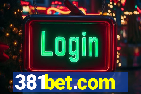 381bet.com