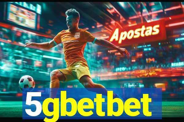 5gbetbet