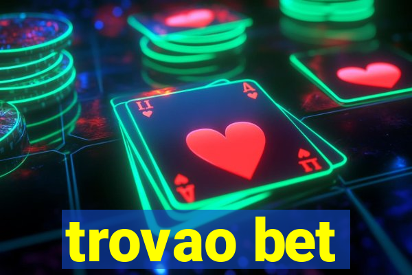 trovao bet