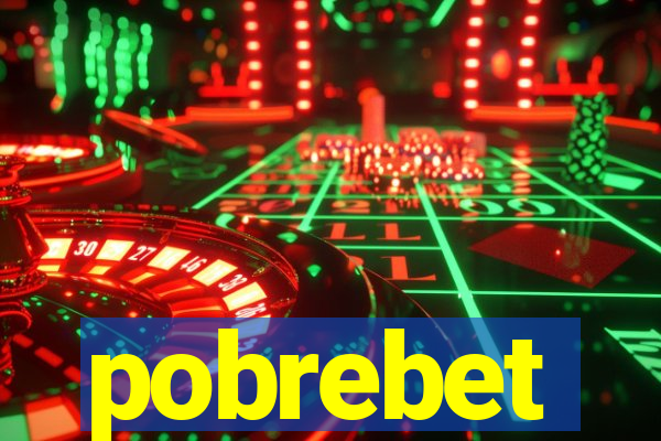 pobrebet