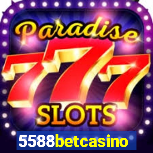 5588betcasino