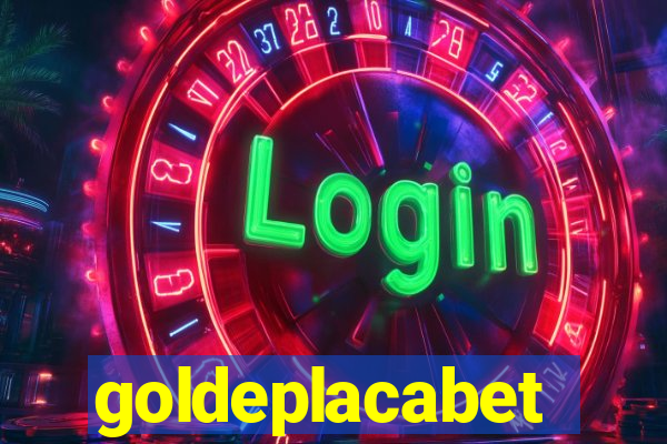 goldeplacabet