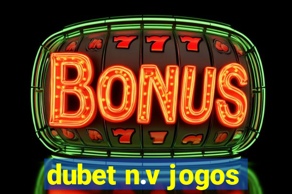 dubet n.v jogos