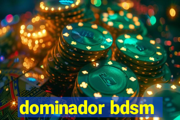 dominador bdsm