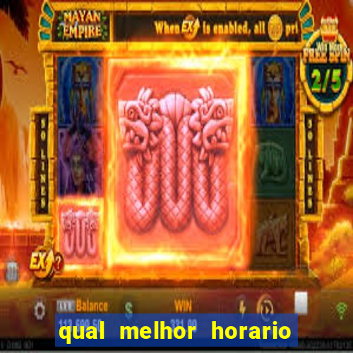 qual melhor horario para jogar fortune dragon