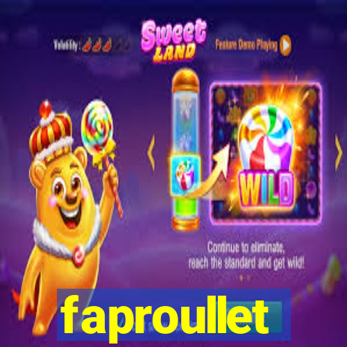 faproullet